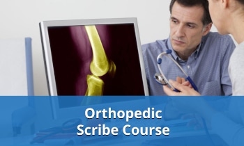 Orthopedic Scribe Courses