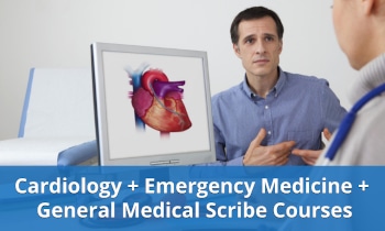 Cardiology and Emergency and General Scribe Courses